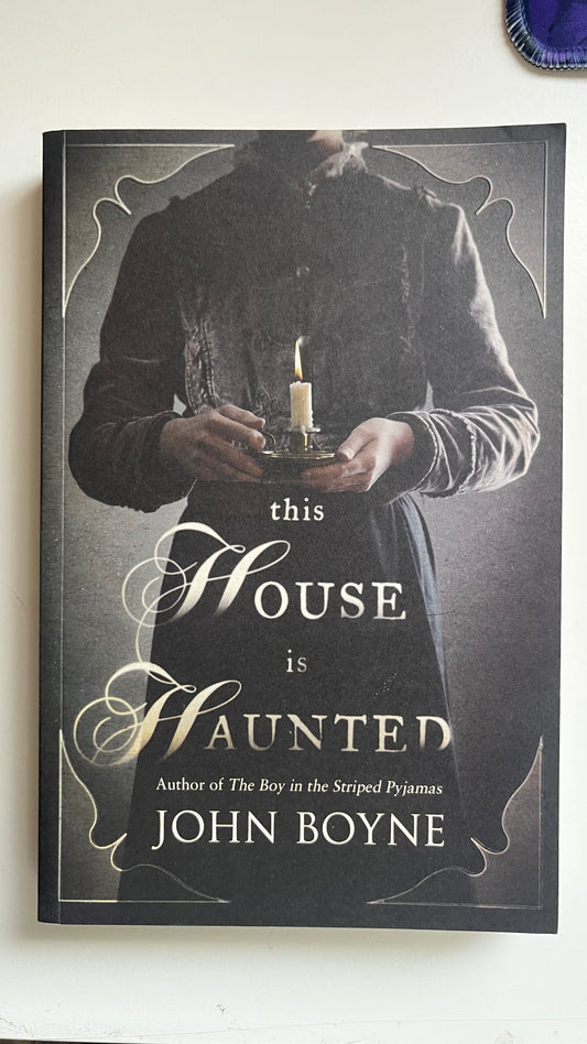This House is Haunted By John Boyne (Paperback)