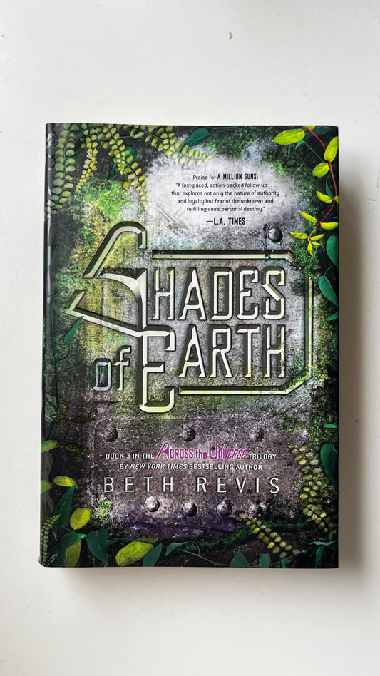Shades of Earth by Beth Revis (Hardcover)