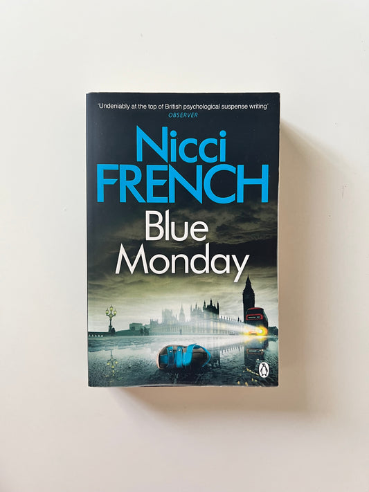 Blue Monday by Nicci French