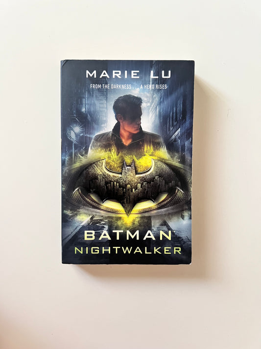 Batman: Nightwalker by Marie Lu