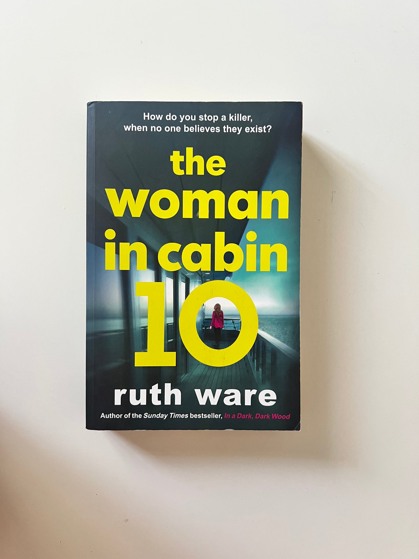 The Woman In Cabin 10 by Ruth Ware