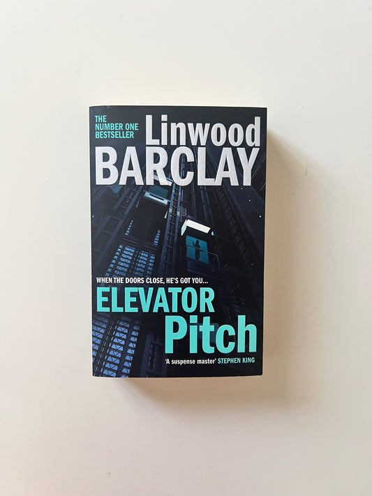 Elevator Pitch by Linwood Barclay