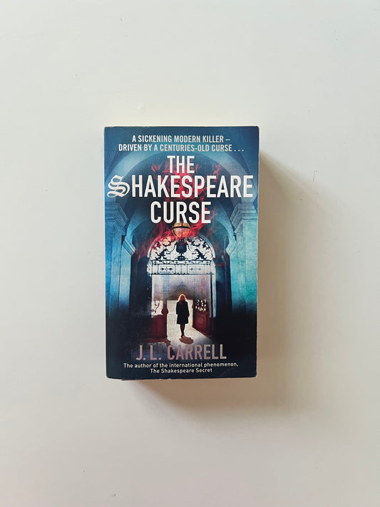 The Shakespeare Curse by J.L. Carell