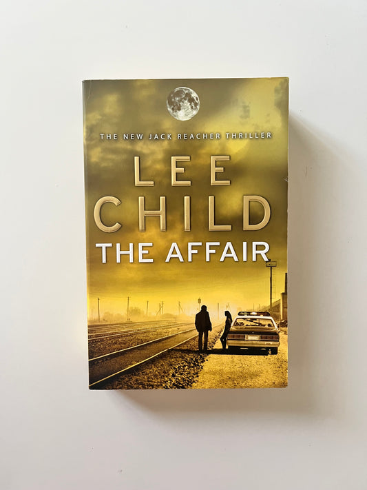 The Affair by Lee Child