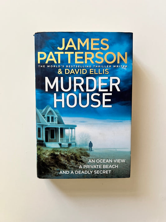 Murder House by James Patterson and David Ellis (Paperback)