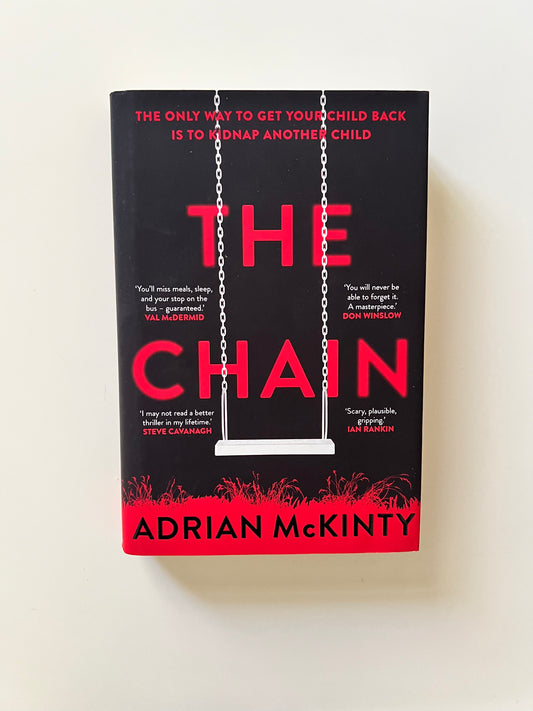 The Chain by Adrian McKinty (Paperback)