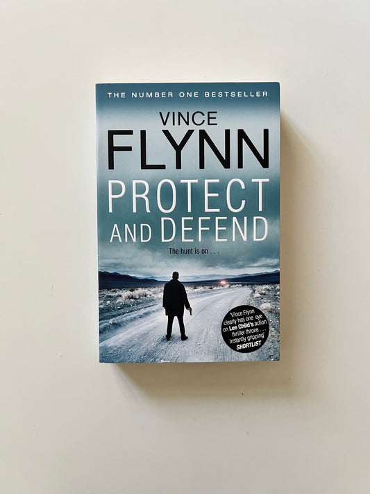 Protect and Defend by Vince Flynn (Paperback)
