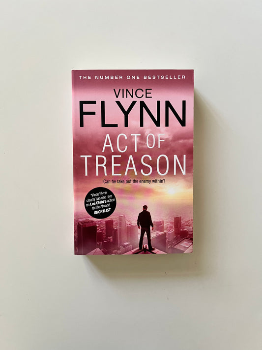 Act of Treason By Vince Flynn (Paperback)