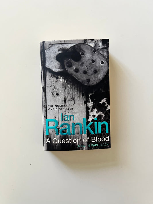 A Question of Blood By Ian Rankin (Paperback)