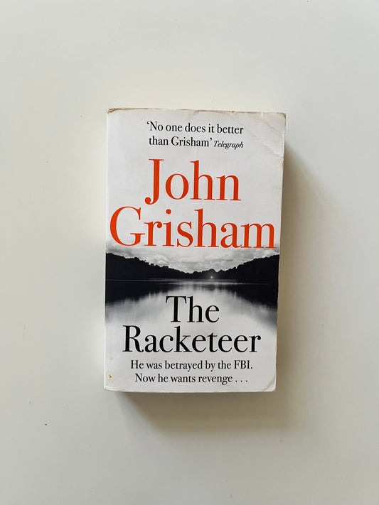 The Racketeer by John Grisham (Paperback)