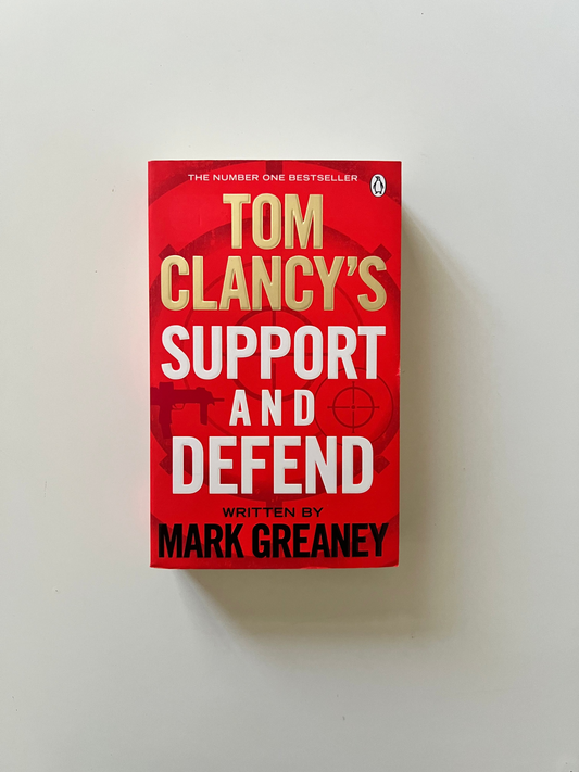 Support and Defend by Tom Clancy (Paperback)
