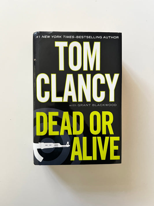 Dead or Alive by Tom Clancy (Paperback)
