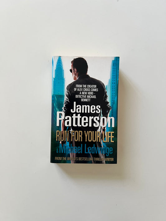 Run For Your Life by James Patterson (Paperback)