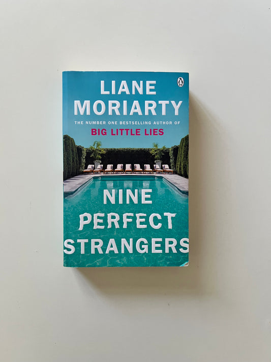 Nine Perfect Strangers by Liane Moriarty (Paperback)