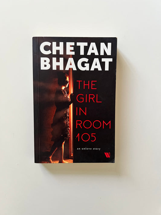 The Girl In room 105 by Chetan Bhagat (Paperback)