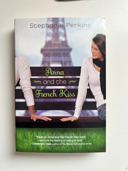 Anna And The French Kiss by Stephanie Perkins (Paperback)