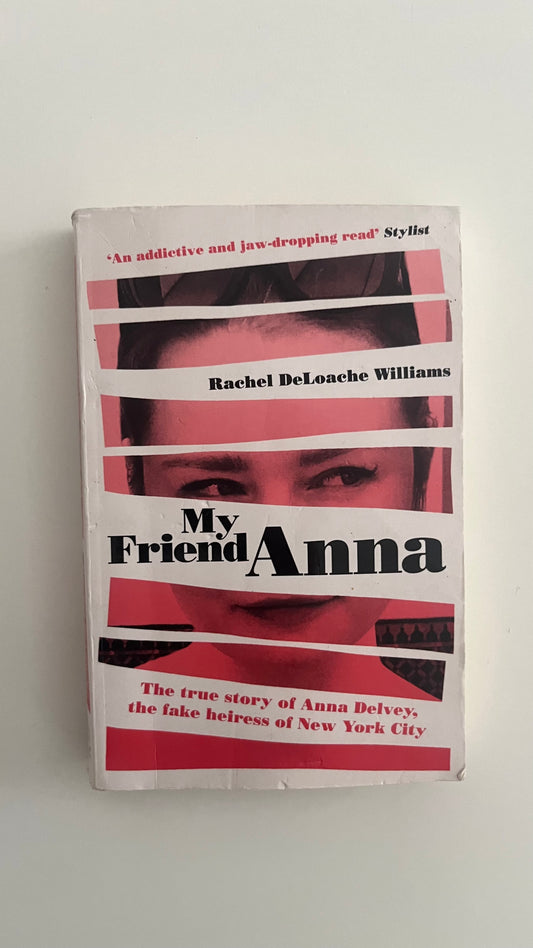 Cover of My Friend Anna by Rachel DeLoache Williams paperback