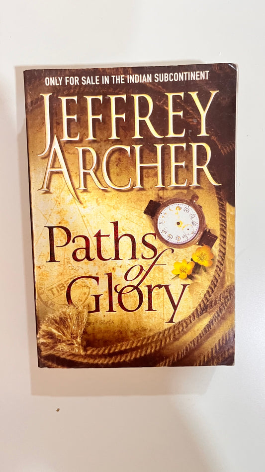 Hardcover of Paths of Glory by Jeffrey Archer, showcasing a historical and inspiring cover.

