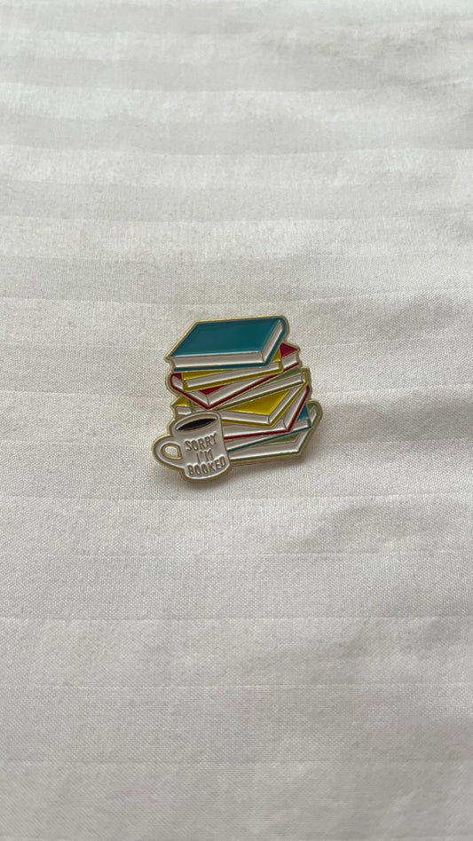 Sorry I’m Booked enamel pin