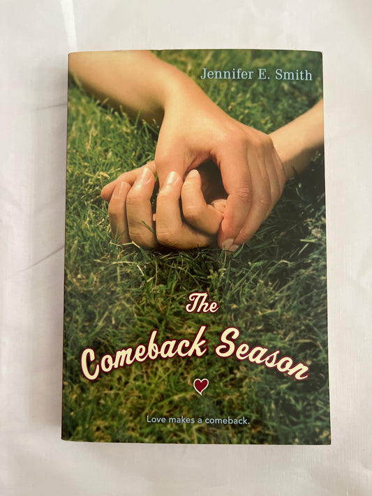 Paperback of The Comeback Season by Jennifer E. Smith – contemporary YA fiction.
