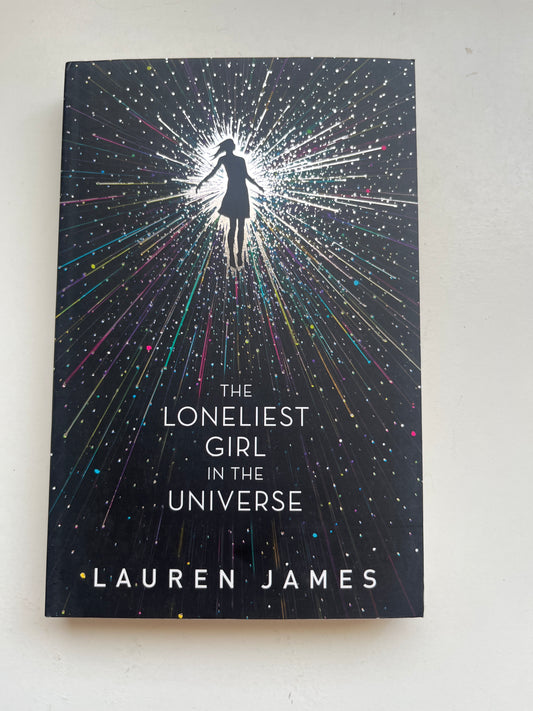  Book cover of The Loneliest Girl in the Universe, showing a space backdrop and a solitary figure.