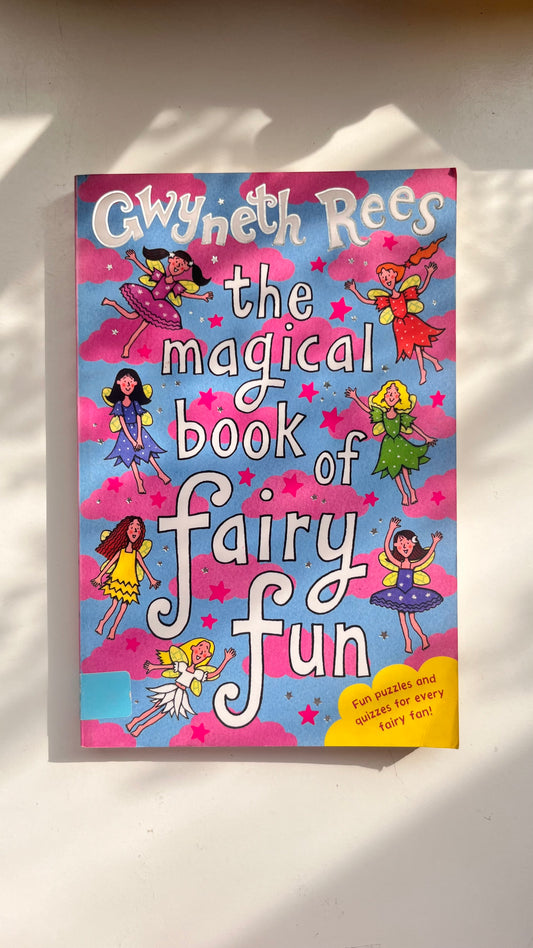 The Magical Book of Fairy Fun – Enchanting fairy-themed children’s book.