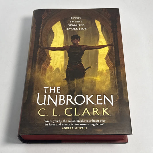 The Unbroken – A brutal tale of rebellion, empire, and loyalty.