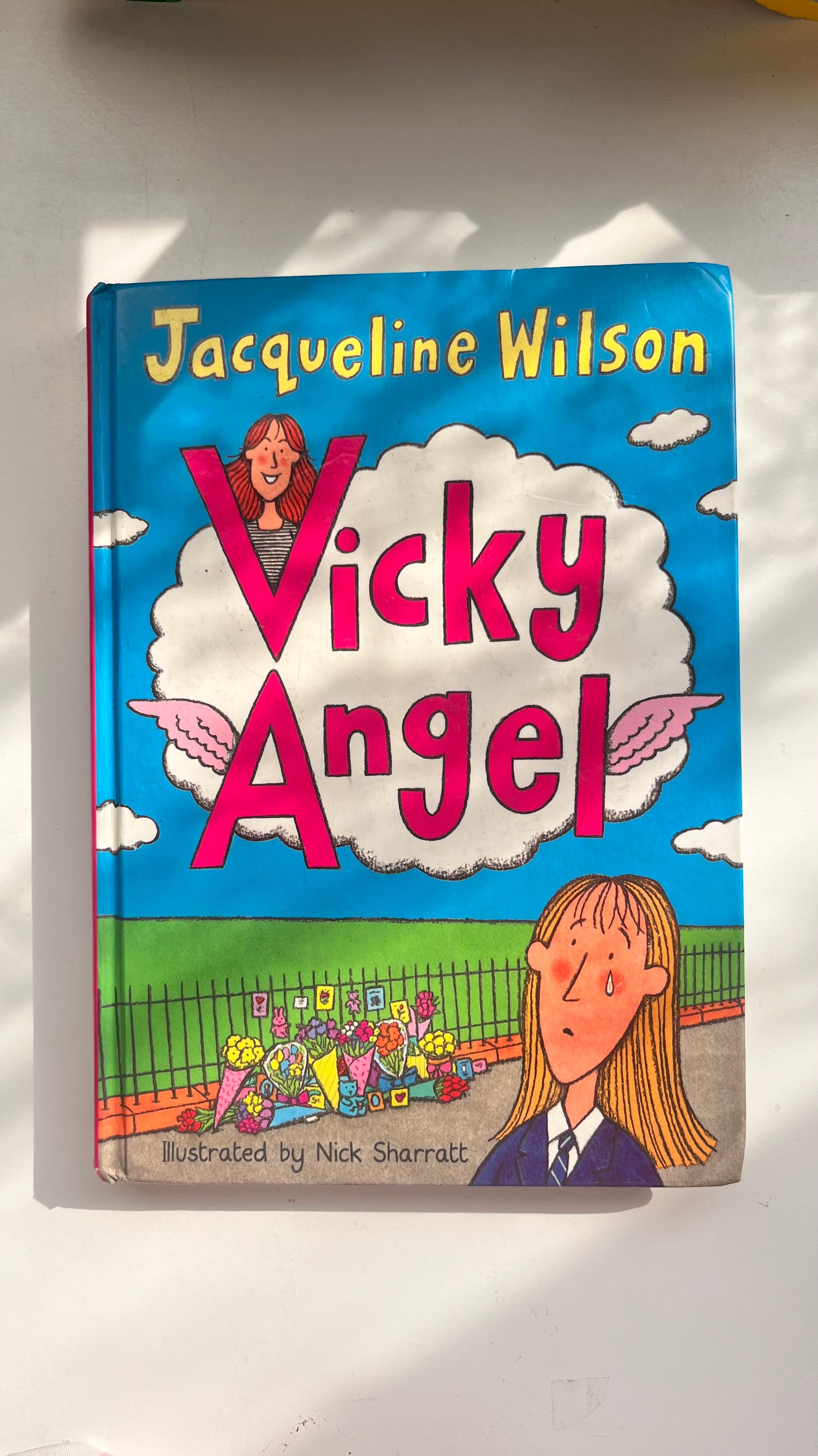 Vicky Angel by Jacqueline Wilson – Emotional children’s novel.