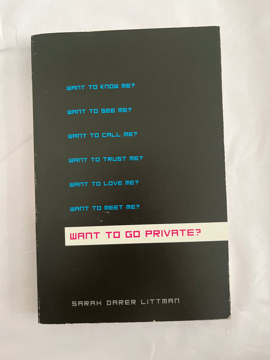 Cover of Want to Go Private? by Sarah Darer Littman

