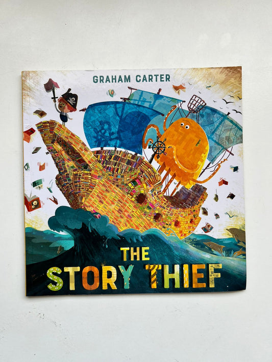 The Story Thief by Graham Carter (Paperback)