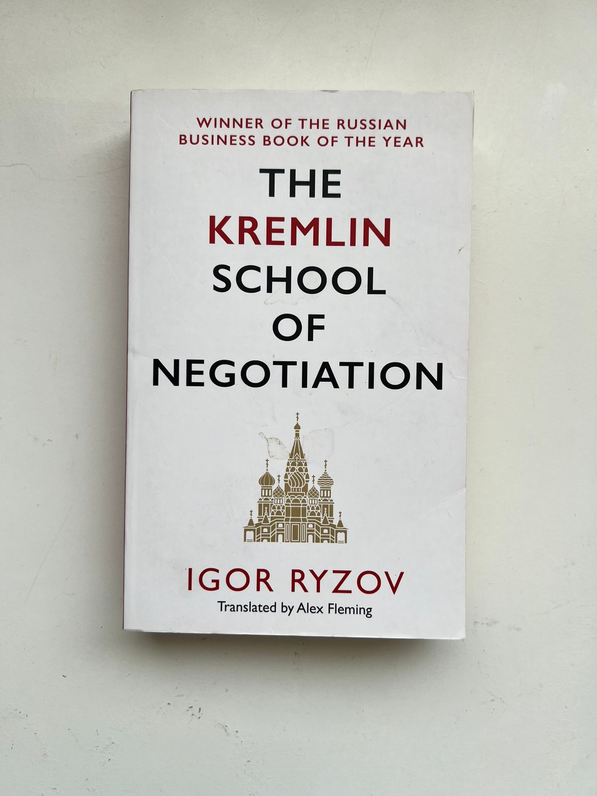 The Kremlin School of Negotiation by Igor Ryzov (Paperback)