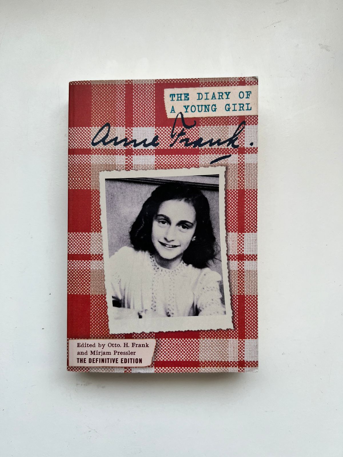 The Diary of a Young Girl: Definitive Edition by Anne Frank (Paperback)