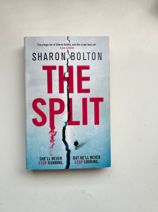 The Split by Sharon Bolton (Paperback)