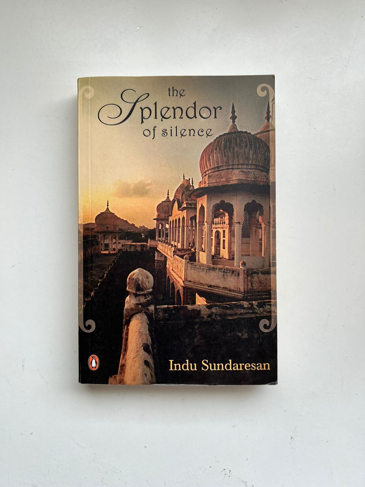 The Splendor of Silence by Indu Sundaresan (Paperback)