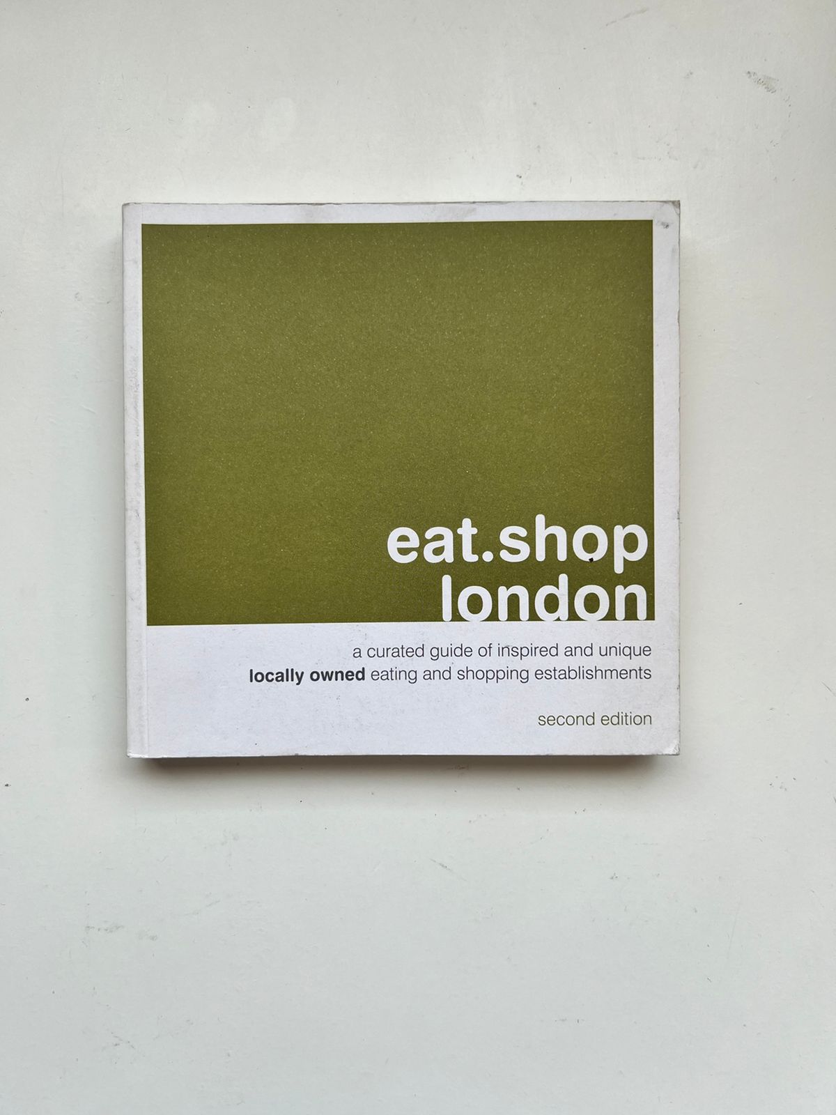 Eat.Shop London (Paperback)