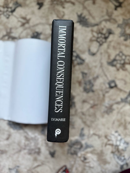 Immortal consequences by L.V. Marie (Hardcover)