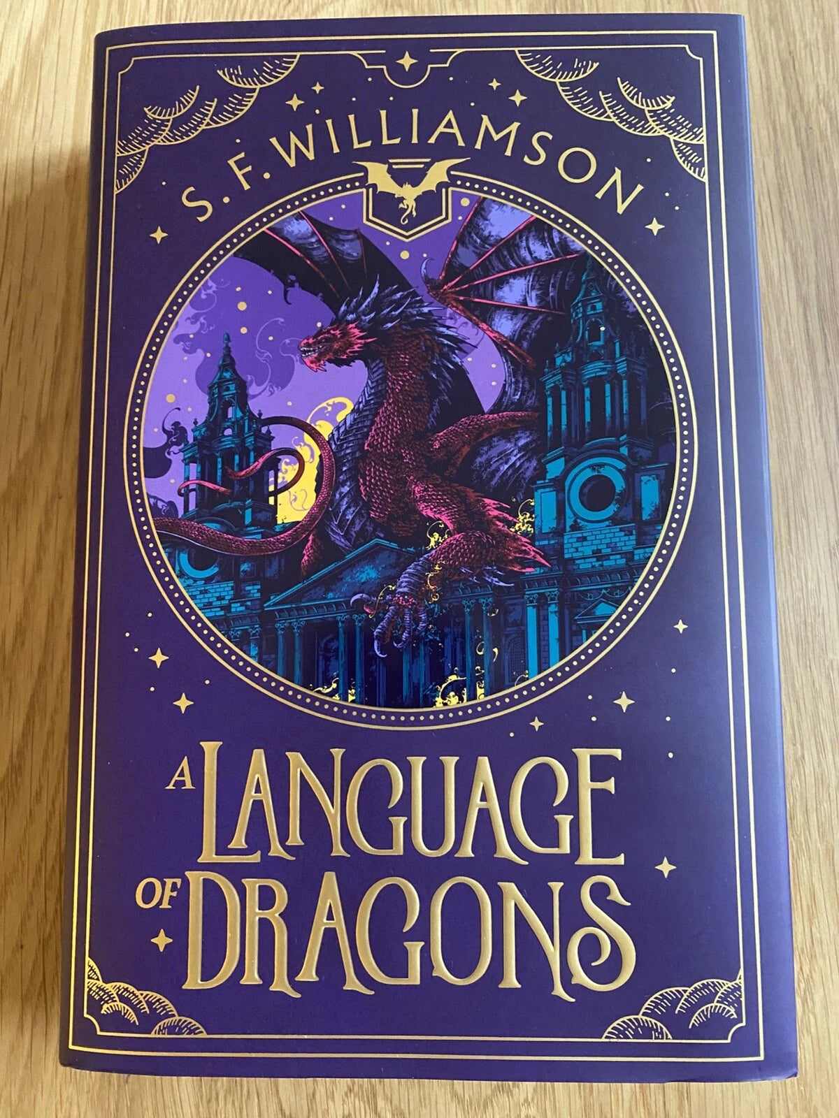 Fairyloot : A Language of dragons by S. F. Williamson (Hardcover)